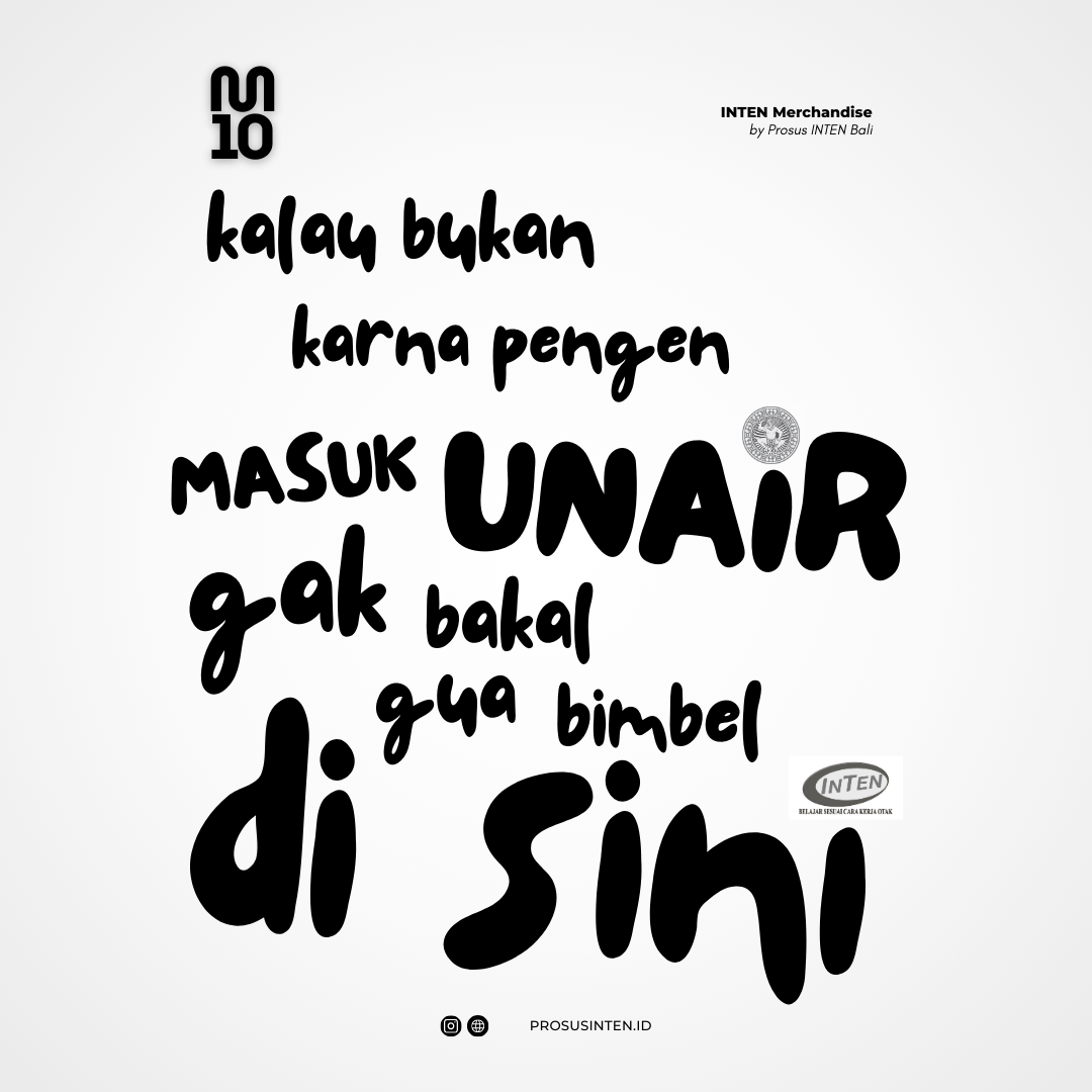 Batch 1 - UNAIR: kalau bukan karna pengen masuk ITB, gak bakal gua bimbel di sini